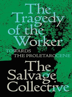 cover image of The Tragedy of the Worker